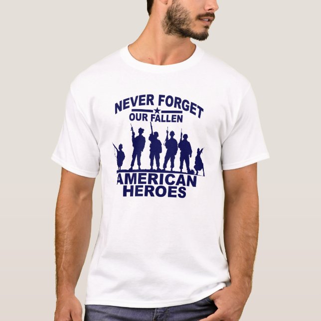 Camiseta Nunca olvide a nuestros héroes americanos caidos D (Anverso)