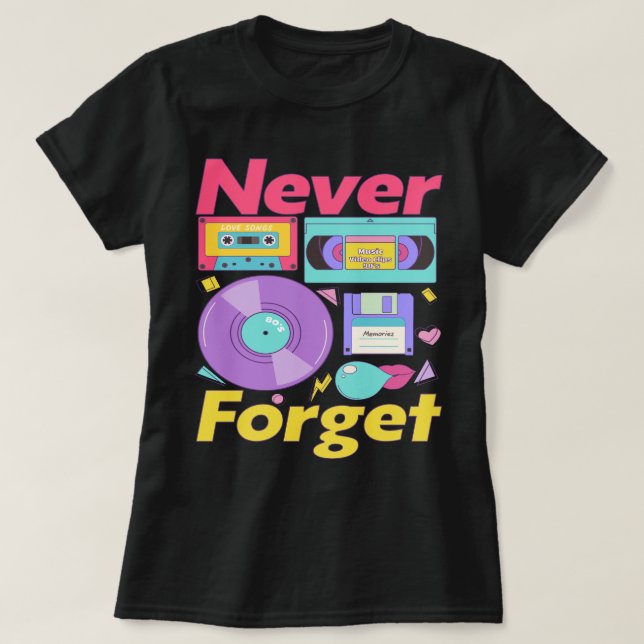 Camiseta Nunca Olvide el disco de disquete VHS Cinta de cin (Diseño del anverso)