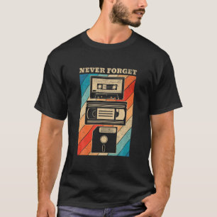 Camiseta Nunca Olvide El Disco De Disquetes VHS Cinta 90S 8