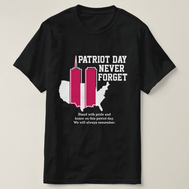 Camiseta Nunca olvidemos el Día del Patriot 2021, 911 (Diseño del anverso)