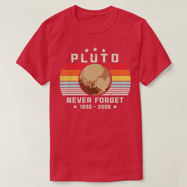 Camiseta Nunca olvidemos el Plutón, el espacio de estilo re (Diseño del anverso)