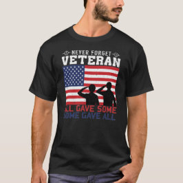 Camiseta Nunca Olviden A Veteranos Todos Dieron Algo De Tod