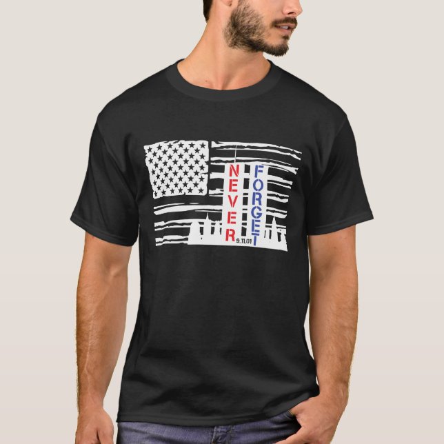 Camiseta Nunca olviden el Día del Patriota 9/11 (Anverso)
