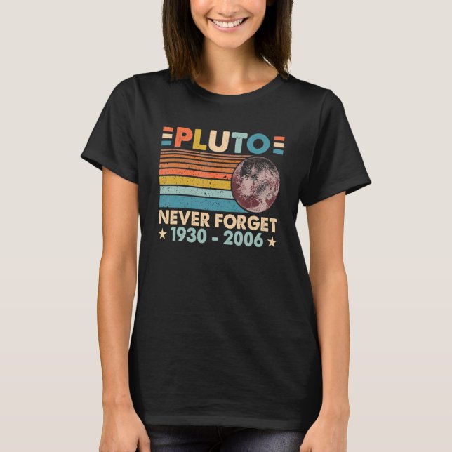 Camiseta Nunca Olviden la ciencia espacial Pluto Retro Astr (Anverso)