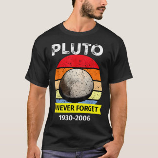 Camiseta Nunca Olviden Plutón Gracioso Espacio Ciencia Retr