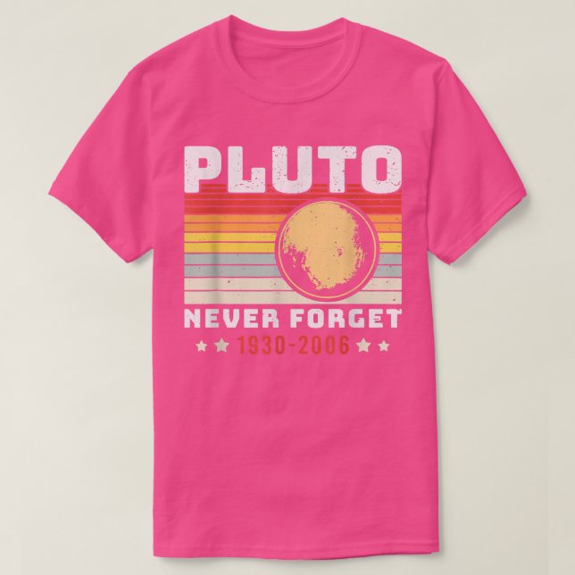 Camiseta Nunca olviden Plutón Space Science Retro (Diseño del anverso)