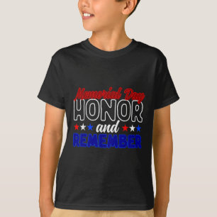 Camiseta Nunca Olvides El Honor Veterano Y Recuerda El Memo