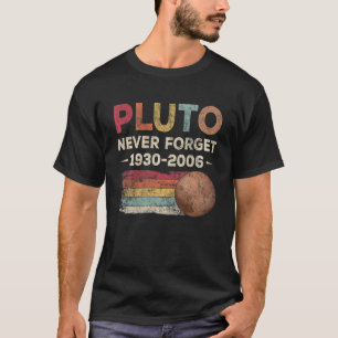 Camiseta Nunca olvides la divertida astronomía del Plutón 1