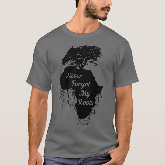 Camiseta Nunca Olvides Mis Raíces (Anverso)