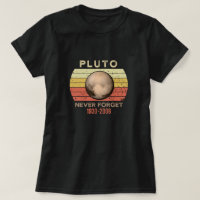 Nunca Olvides Pluto Shirt. Espacio divertido estil