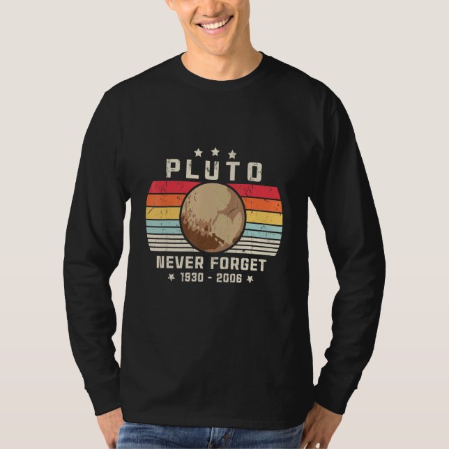 Camiseta Nunca Olvides Plutón. Espacio estilo retro, cienci (Anverso)