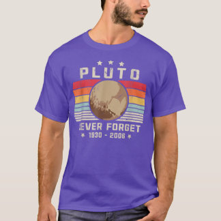 Camiseta Nunca Olvides Plutón Funny Espacio Fundido Retro V
