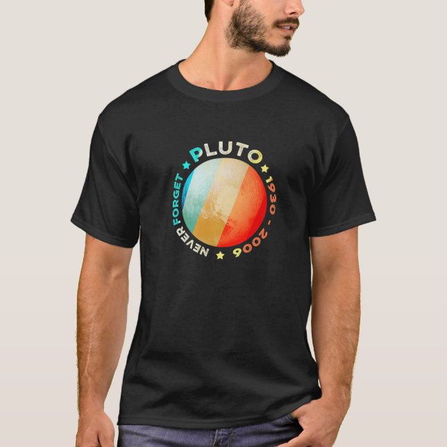 Camiseta Nunca Olvides Plutón S Graciosa Ciencia Retro Del  (Anverso)