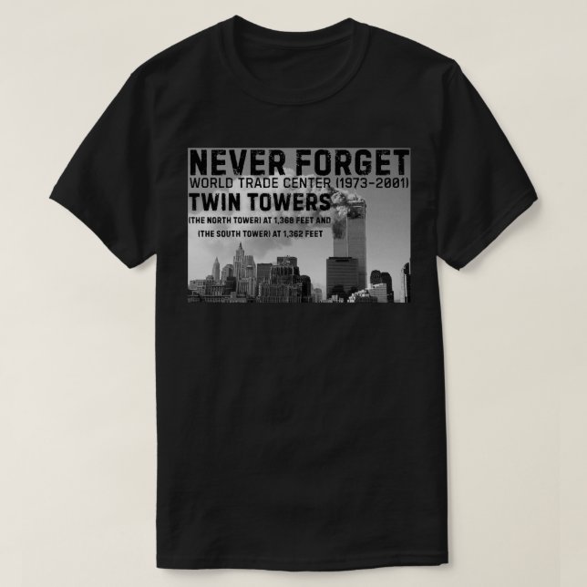 Camiseta Nunca Olvides Torres Gemelas del WTC (Diseño del anverso)