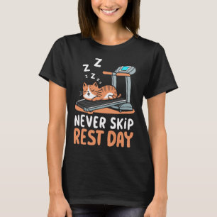 Camiseta Nunca Omita Día de Descanso Divertido Entrenamient