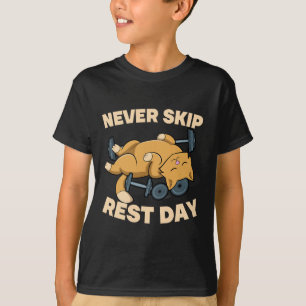 Camiseta Nunca Omita Día de Descanso Gato Gatito Gimnasio E