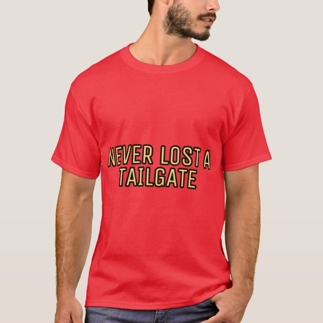 Camiseta Nunca Perdió un Tailgate 1 (Anverso)