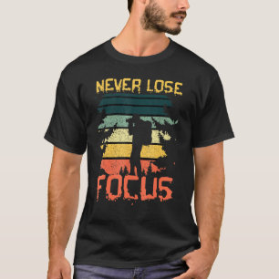 Camiseta Nunca pierdas el foco de la fotógrafa que camina