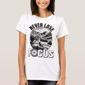 Camiseta Nunca pierdas el Fotógrafo de Focus Nature