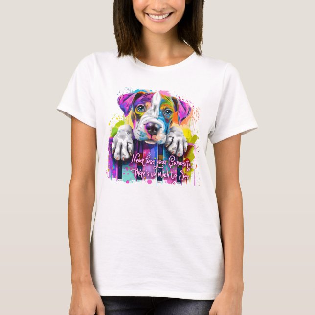 Camiseta Nunca pierdas tu curiosidad, hay mucho que ver (Anverso)