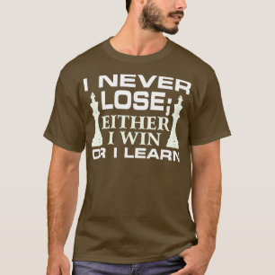 Camiseta Nunca Pierdo; O Gano O Aprende