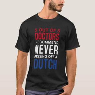 Camiseta Nunca Pisándole Un Holandés A Los Países Bajos Hol