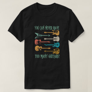 Camiseta Nunca Puedes Tener Demasiadas Caminas Divertido re