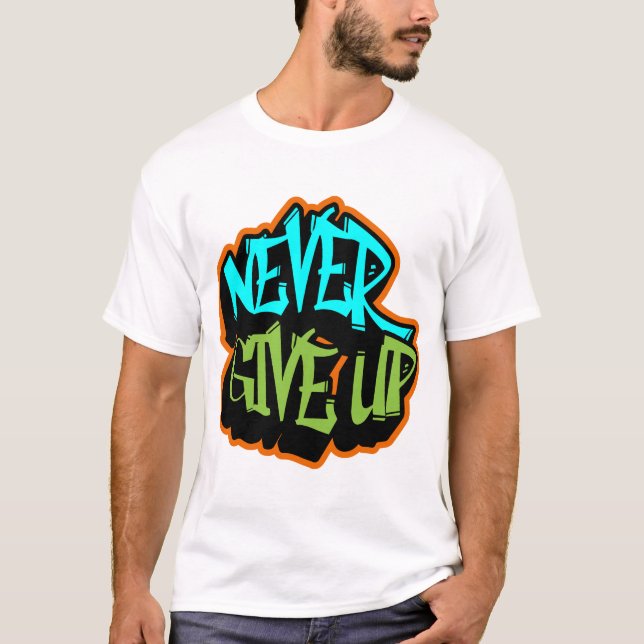 Camiseta Nunca rendirse (Anverso)