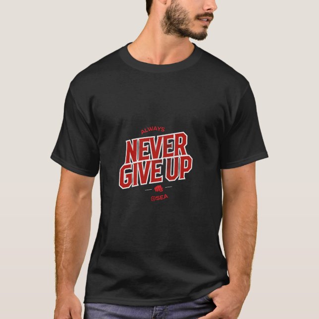 Camiseta Nunca rendirse (Anverso)