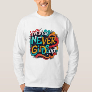 Camiseta Nunca rendirse