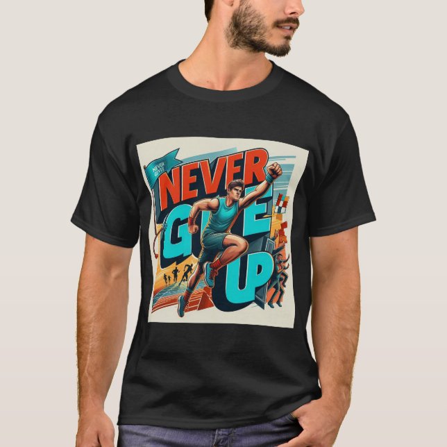 Camiseta Nunca rendirse (Anverso)