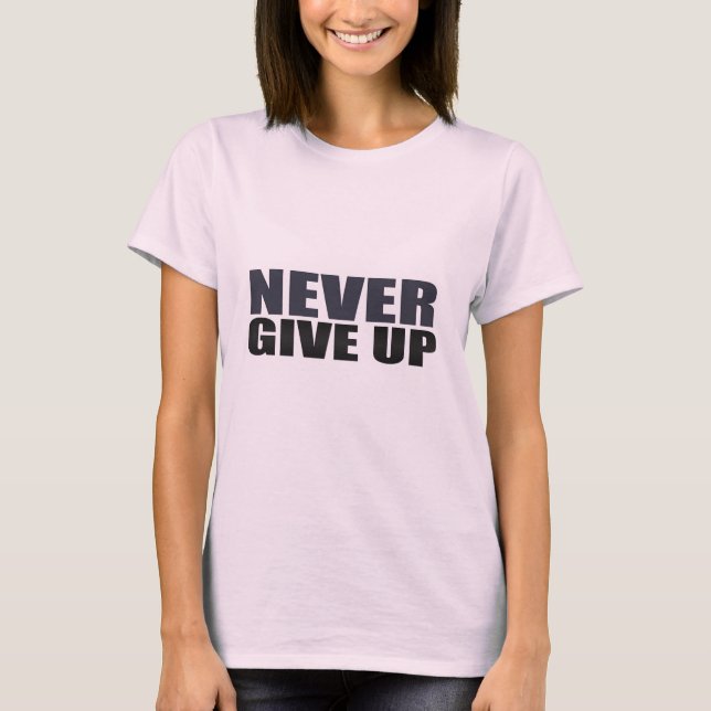 Camiseta Nunca rendirse (Anverso)
