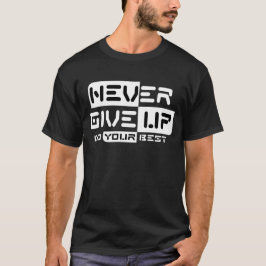 Camiseta Nunca rendirse