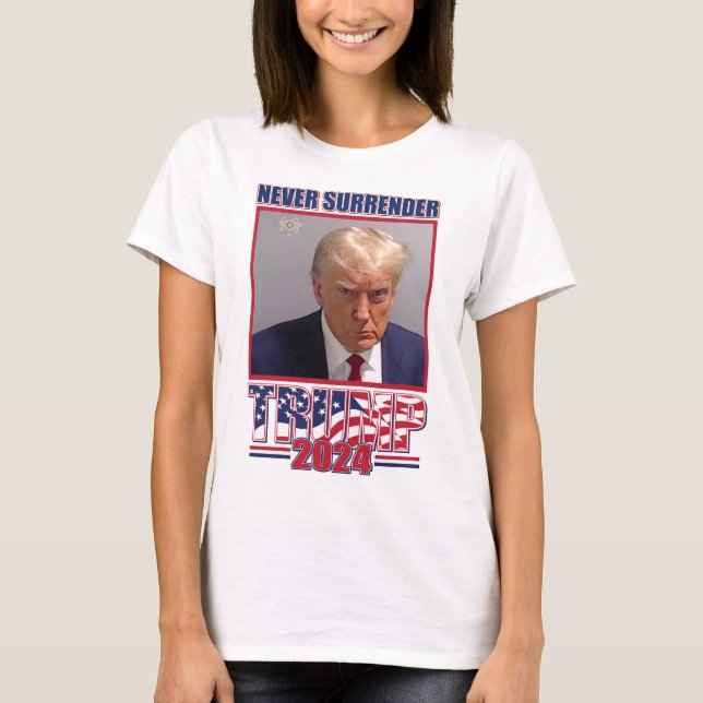 Camiseta Nunca rendirse ante Trump 2024 (Anverso)