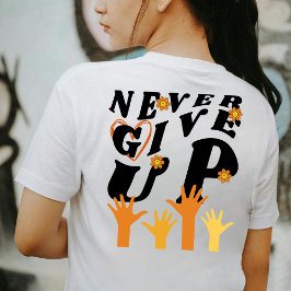 Camiseta Nunca rendirse Inspirador