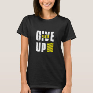 Camiseta NUNCA RENUNCIARME Estoy motivado