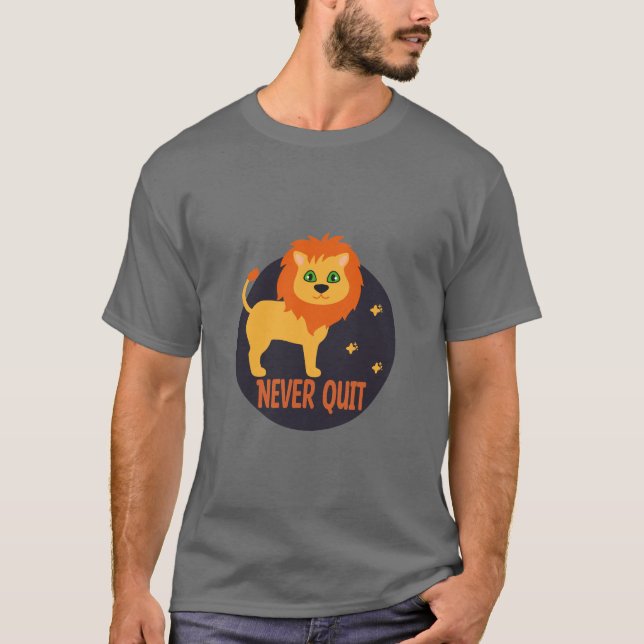 Camiseta Nunca renuncias a Kawaii divertido lindo león de c (Anverso)
