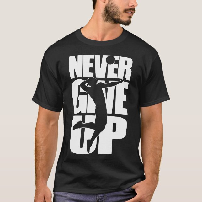 Camiseta Nunca renuncies al voleibol (Anverso)
