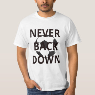 Camiseta Nunca retroceda