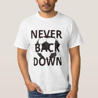 Camiseta Nunca retroceda
