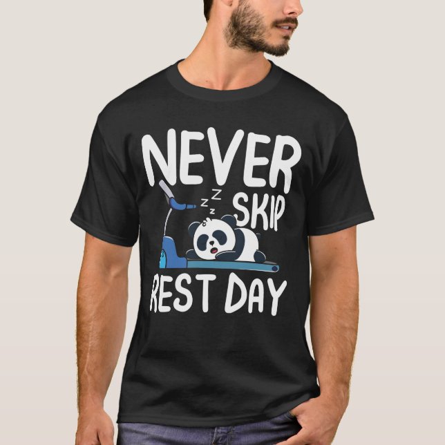 Camiseta Nunca saltar el día de descanso - Panda (Anverso)