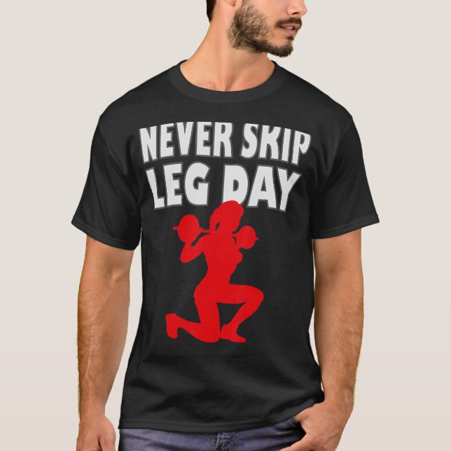 Camiseta Nunca saltar el día de la parte 2 (Anverso)