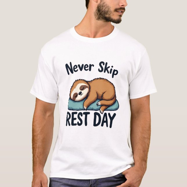 Camiseta Nunca sáltese de un día de descanso divertido Slot (Anverso)