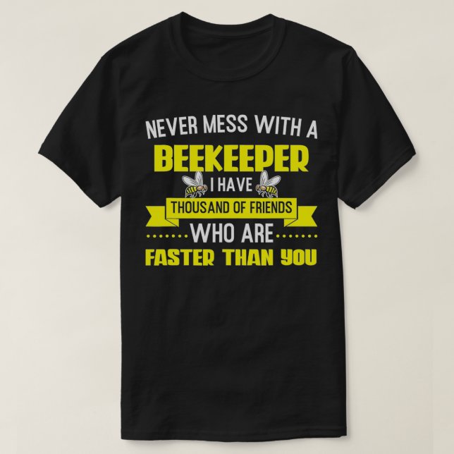 Camiseta Nunca se metan con un Beekeeper (Diseño del anverso)