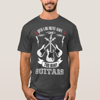 Camiseta Nunca se puede tener demasiados guitaresMúsicoTrip