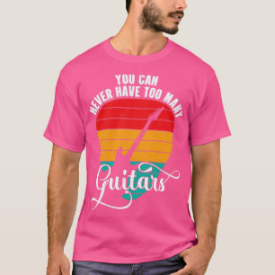Camiseta Nunca Se Puede Tener Demasiados Guitars Vintage Fu