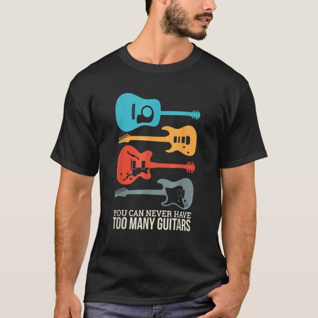 Camiseta Nunca Se Puede Tener Demasiados Guitorios (Anverso)