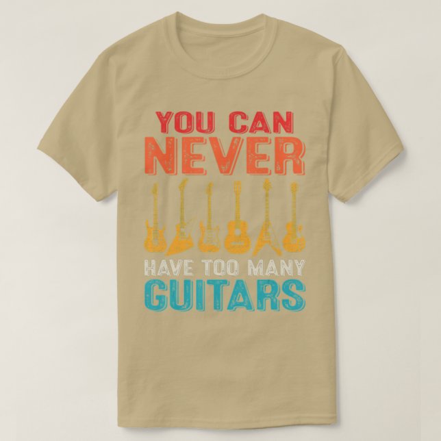 Camiseta Nunca Se Puede Tener Demasiados Guitorios - Gracio (Diseño del anverso)