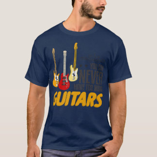 Camiseta Nunca Se Puede Tener Mayores Guías De Música Graci