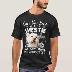 Camiseta Nunca Se Puede Vivir Sin Un Oeste